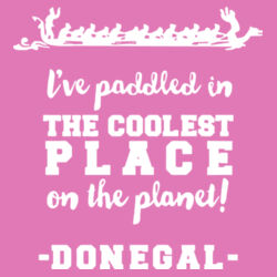I Paddled in the Coolest Place on The Planet - Softstyle™ women's ringspun t-shirt Design